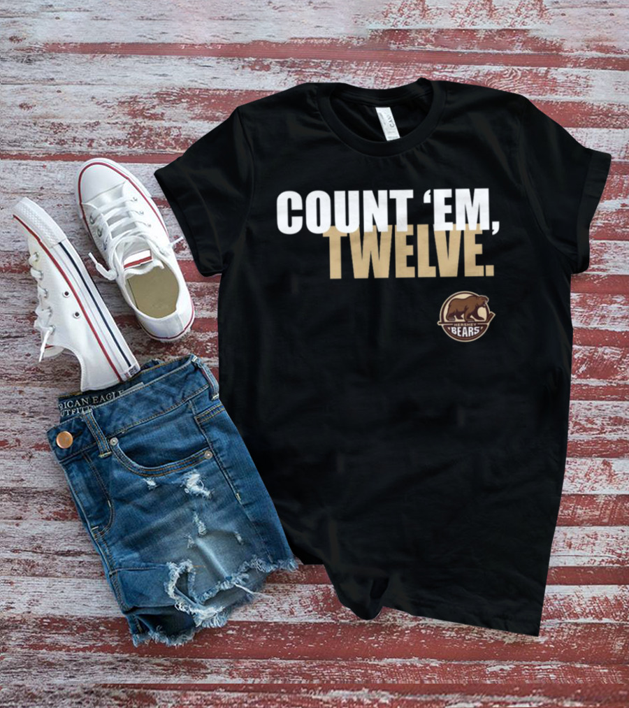 COUNT 'EM TWELVE Hershey Bears T-Shirt