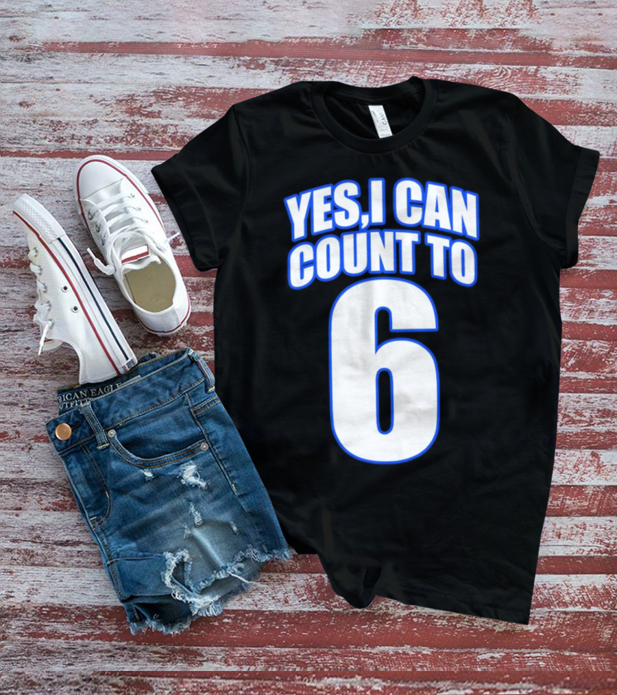 Kevin O’Sullivan Yes I Can Count To 6 T-Shirt