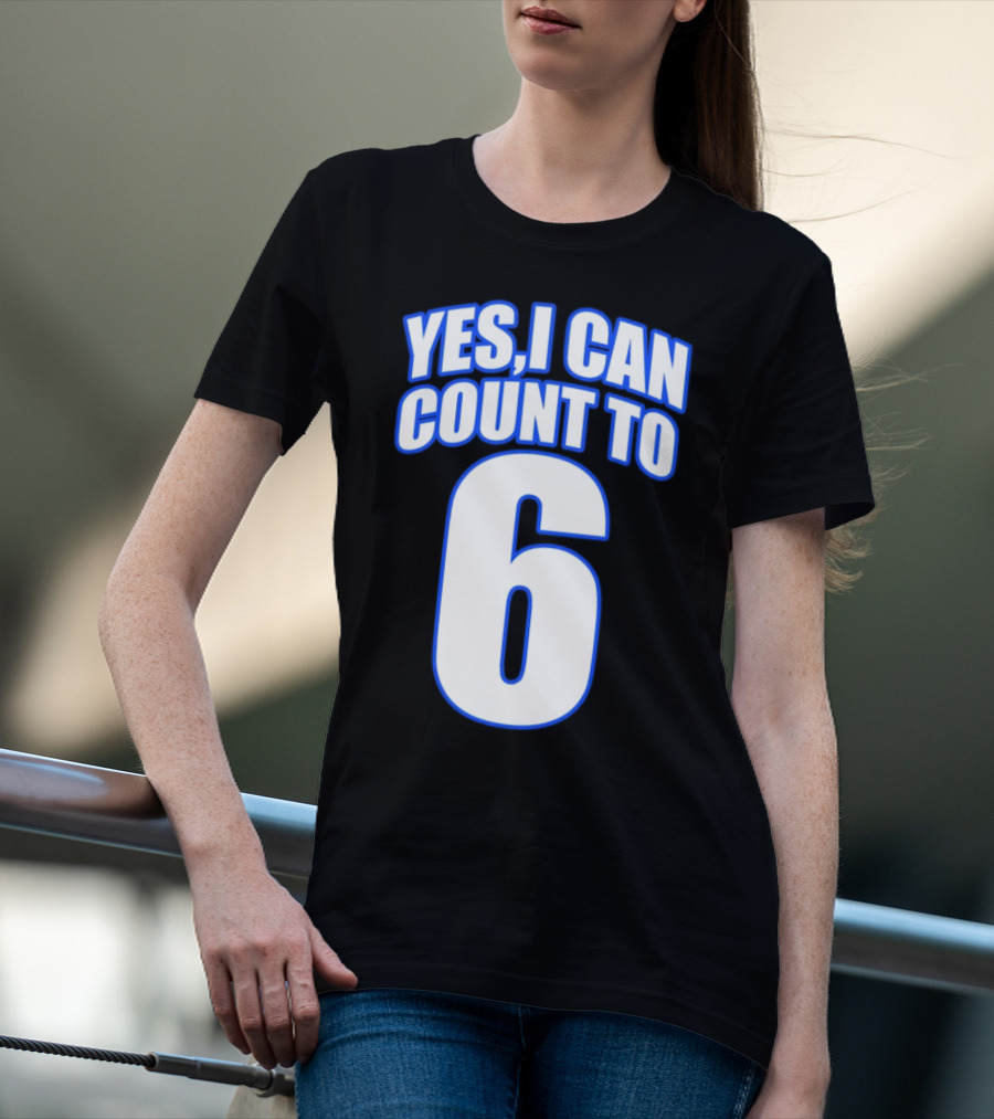 Kevin O’Sullivan Yes I Can Count To 6 T-Shirt