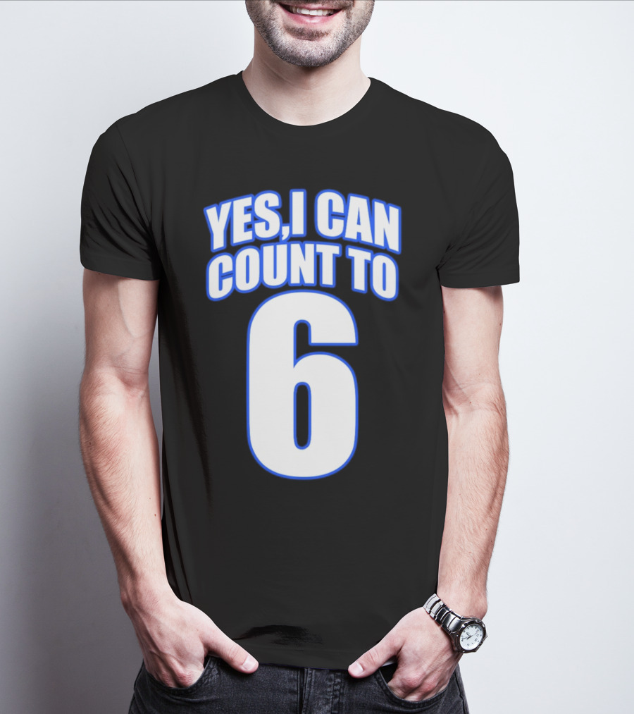 Kevin O’Sullivan Yes I Can Count To 6 T-Shirt
