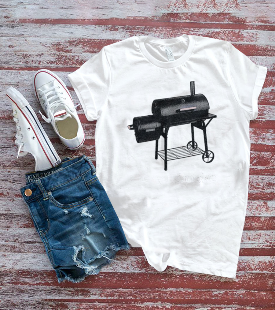 Middleclassfancy Yeah I Smoke Grill Smoker T-Shirt