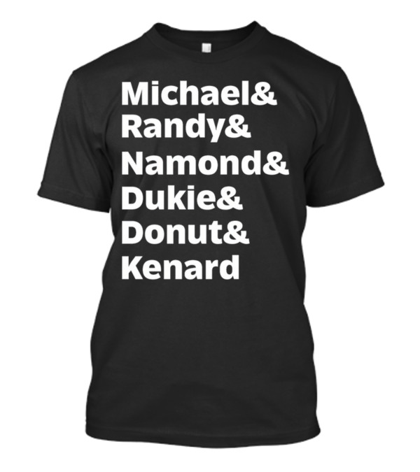 Michael Randy Namond Dukie Donut Kenard The Wire Characters T-Shirt