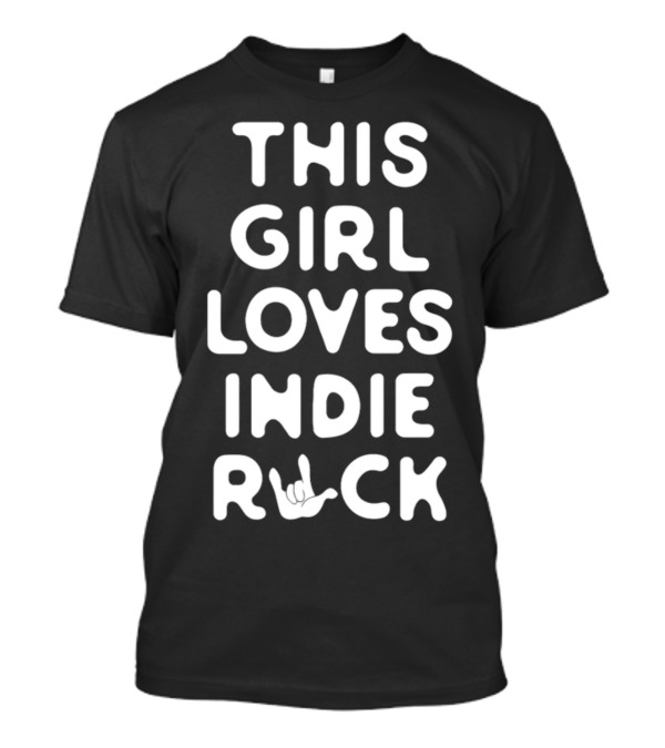 This Girl Loves Indie Rock Hand Gesture T-Shirt