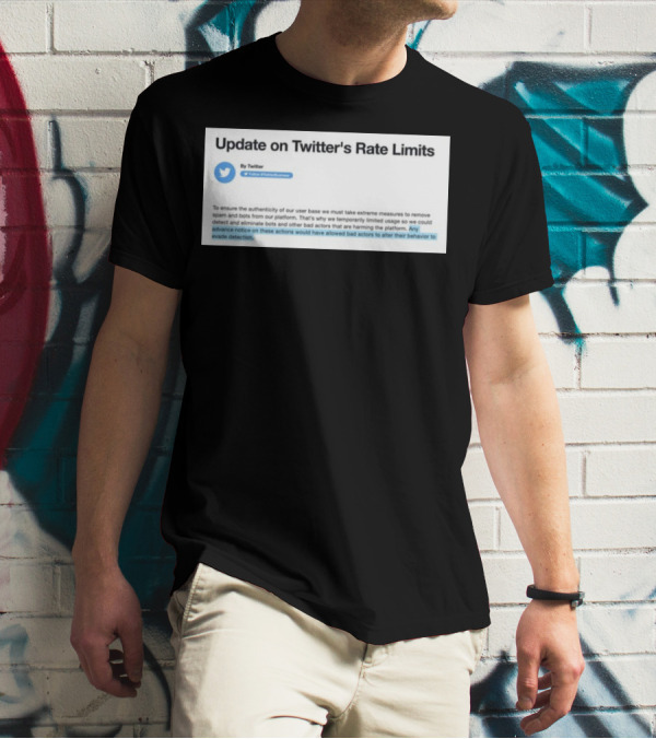 Twitter's Rate Limits Response And Security Measures Update T-Shirt