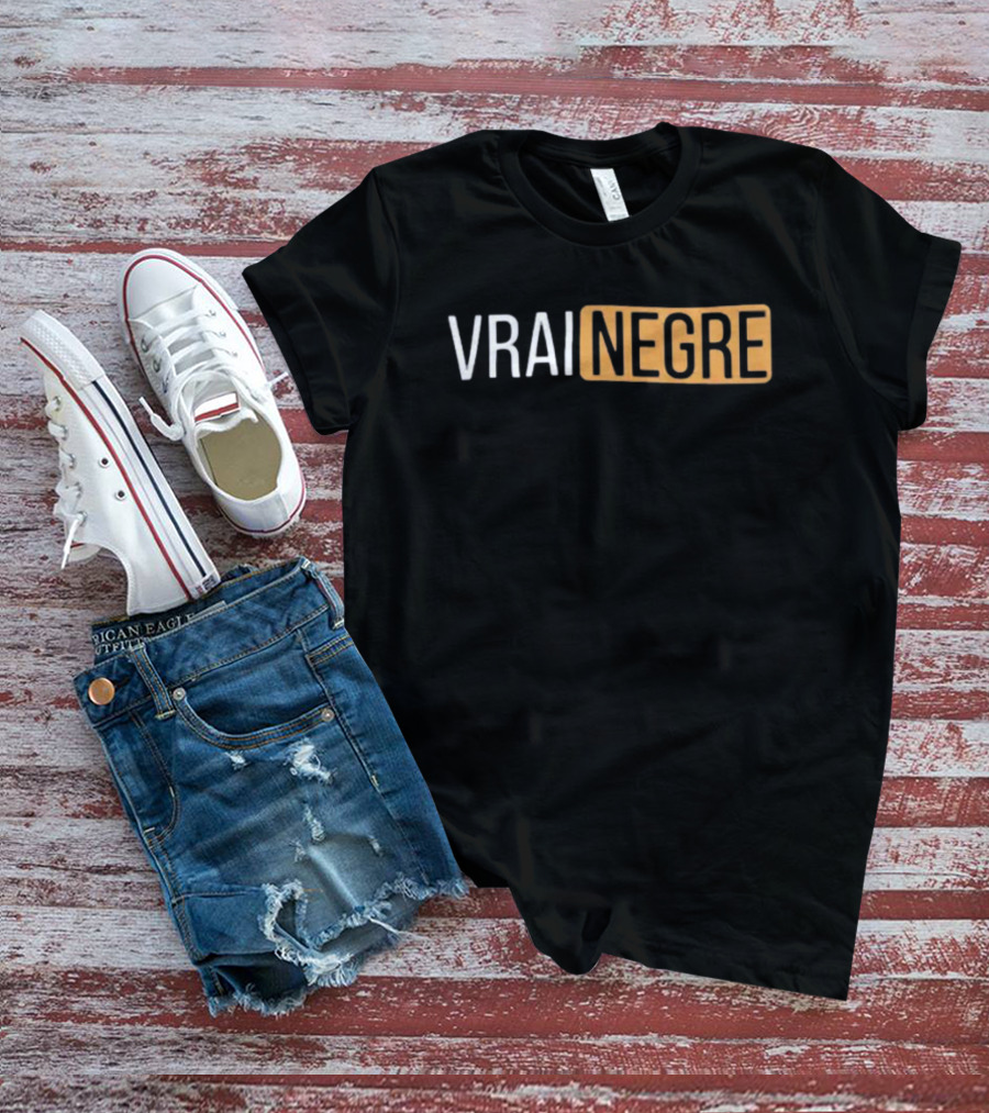 Vrai Negre Bold Text On Black Background With Yellow Highlight T-Shirt