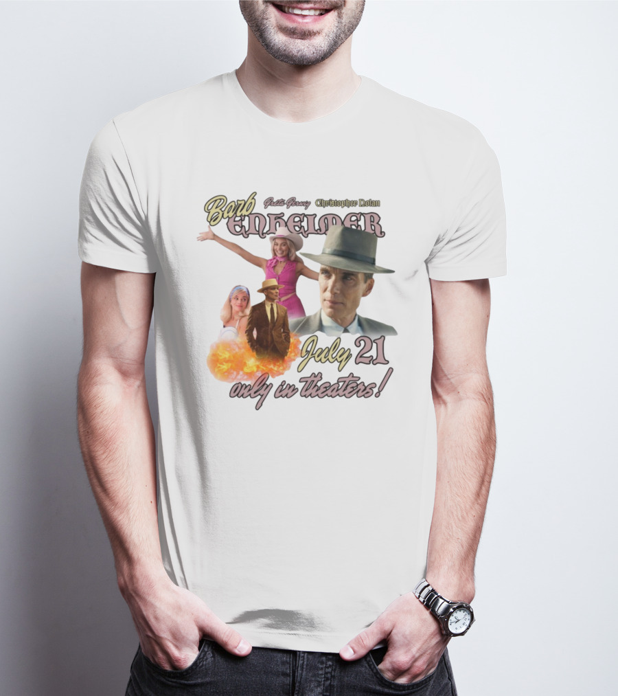 Barb Enheimer Greta Gerwig Christopher Nolan July 21 Only In Theaters T-Shirt