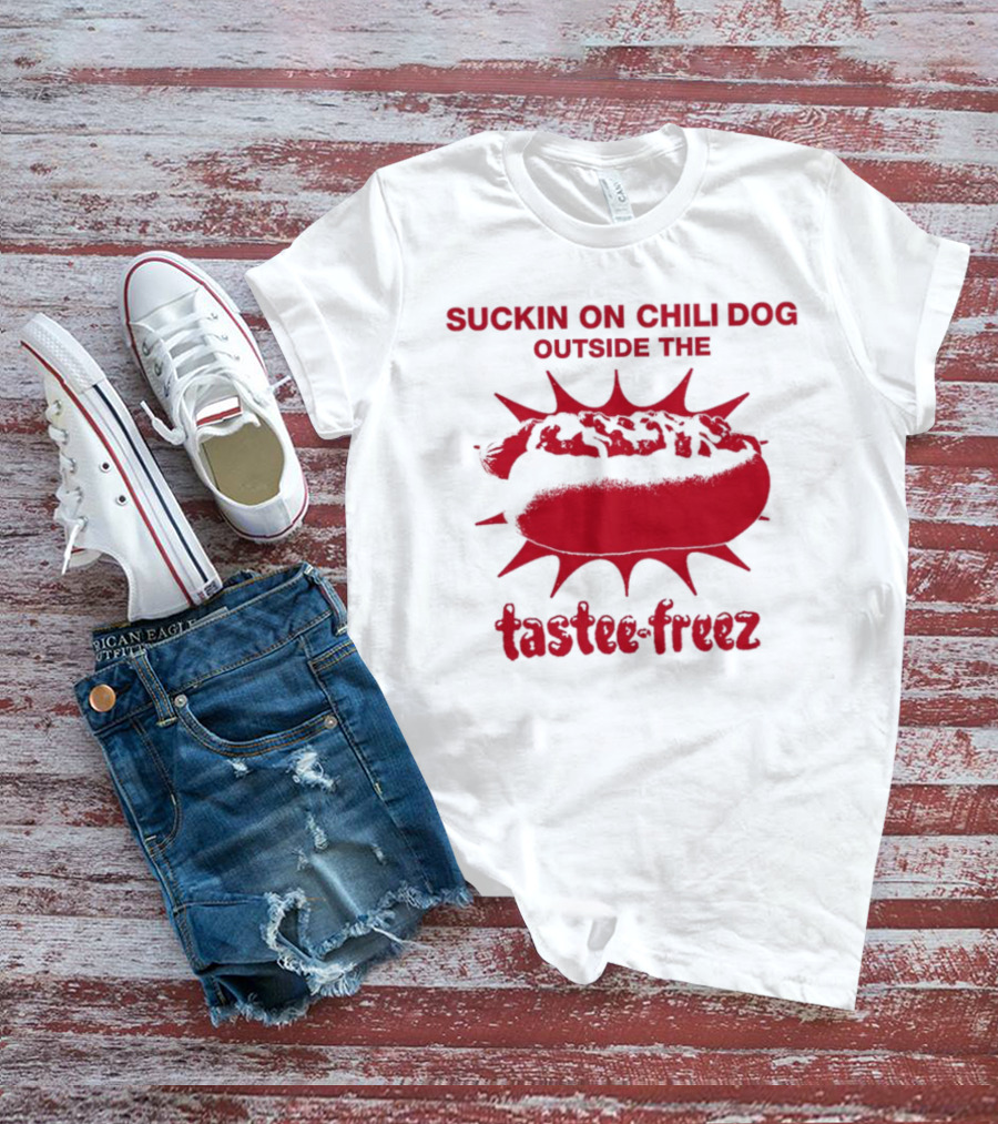 Sunshineskate Suckin On Chili Dog Outside The Tastee Freez Retro Vibes T-Shirt
