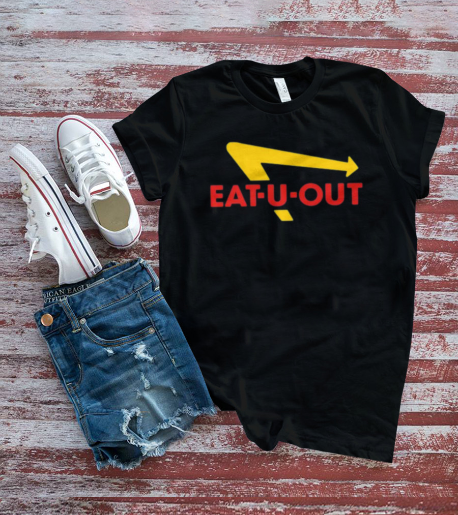 Eat U Out Fast Food Parody Logo Arrow T-Shirt
