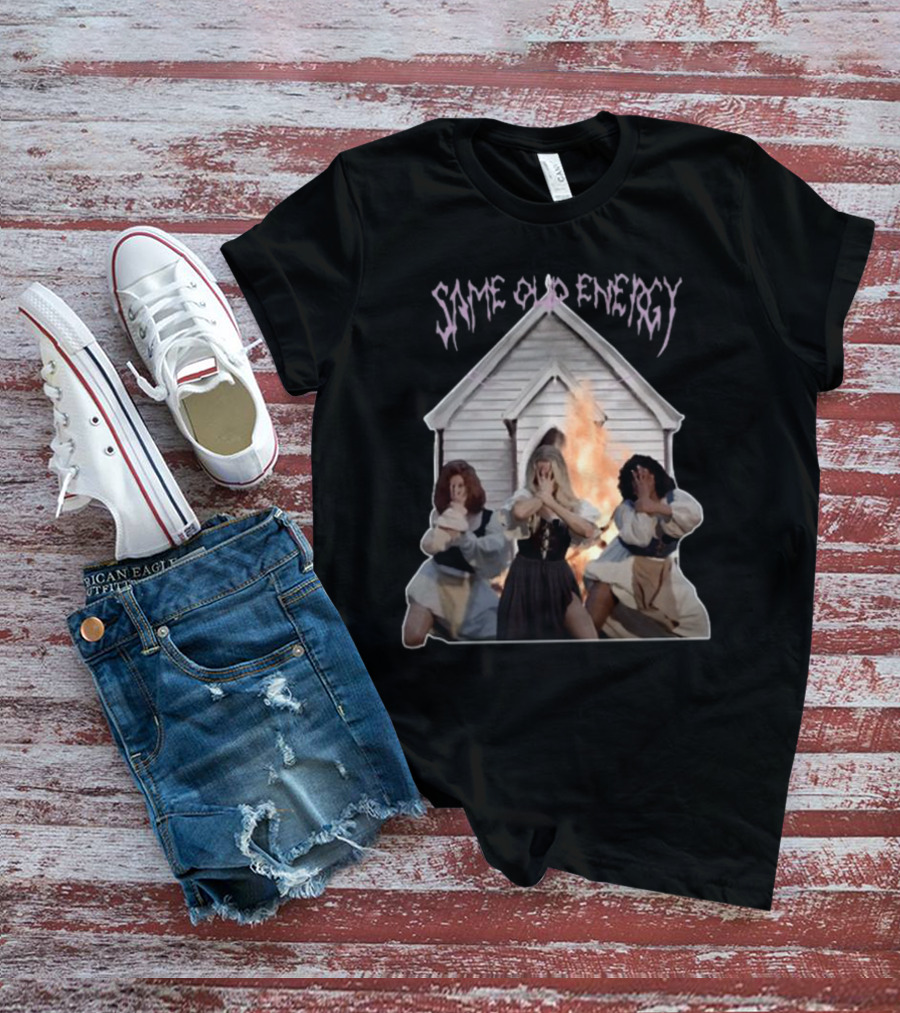 Same Old Energy Rise Up A Flame Come Join The Game Church Dancers T-Shirt
