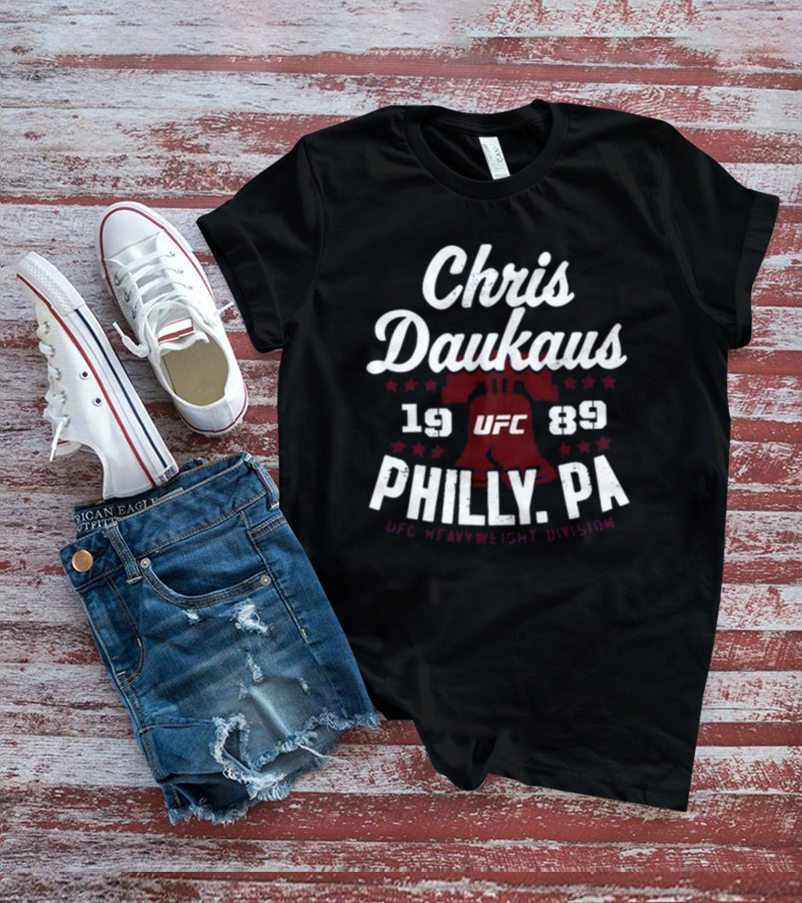 Chris Daukaus UFC 1989 Philly PA Heavyweight Division T-Shirt