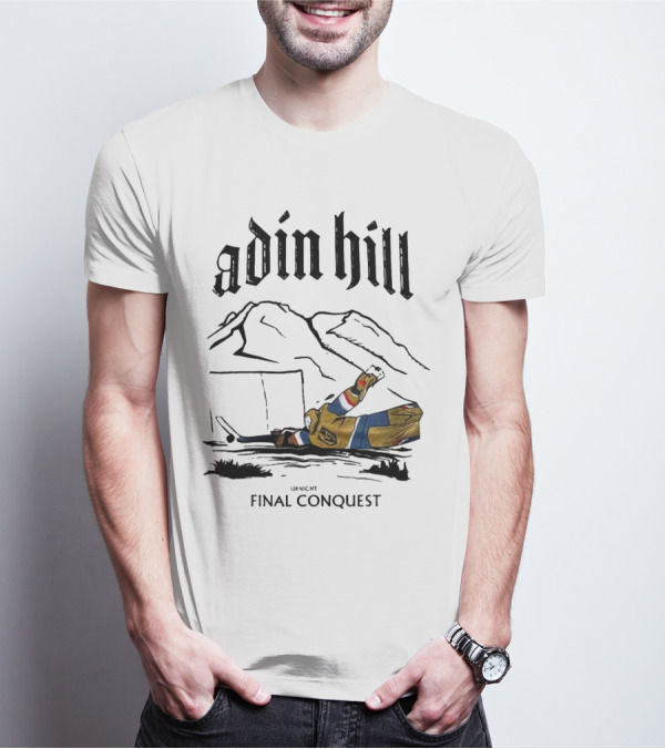 Adin Hill Uknight The Realm Final Conquest Golden Knight Victorious Save T-Shirt