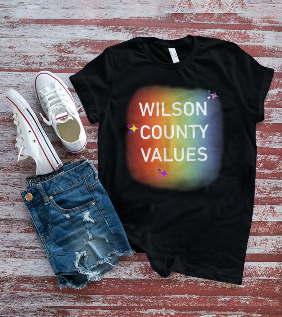 WILSON COUNTY VALUES Rainbow Colors With Stars T-Shirt