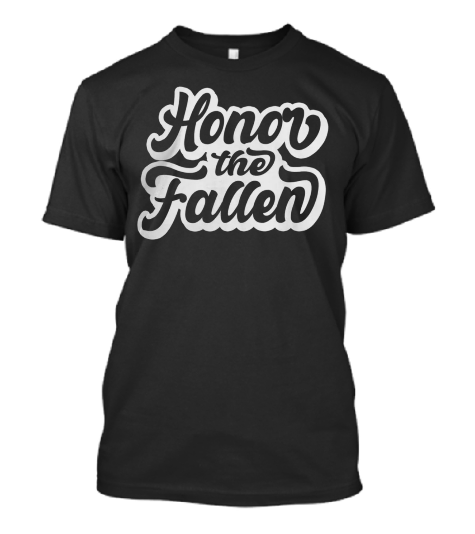 Honor The Fallen 4th Of July Memorial Day Independence Day T-Shirt