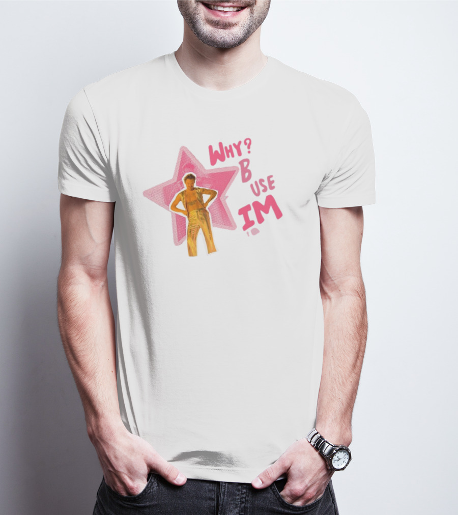 Suenshoe Why B Use I'm The Mom That's Why Star Figure T-Shirt