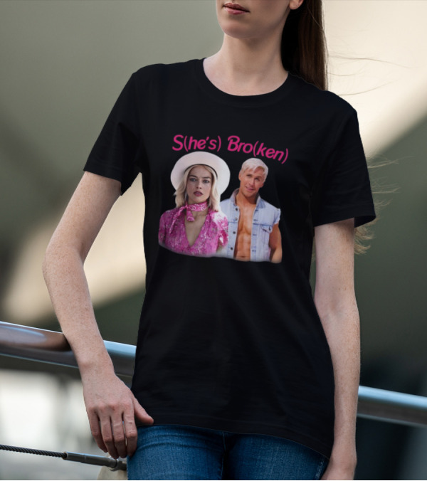 S(He's) Bro(Ken) Iconic Style Statement In Pop Culture T-Shirt