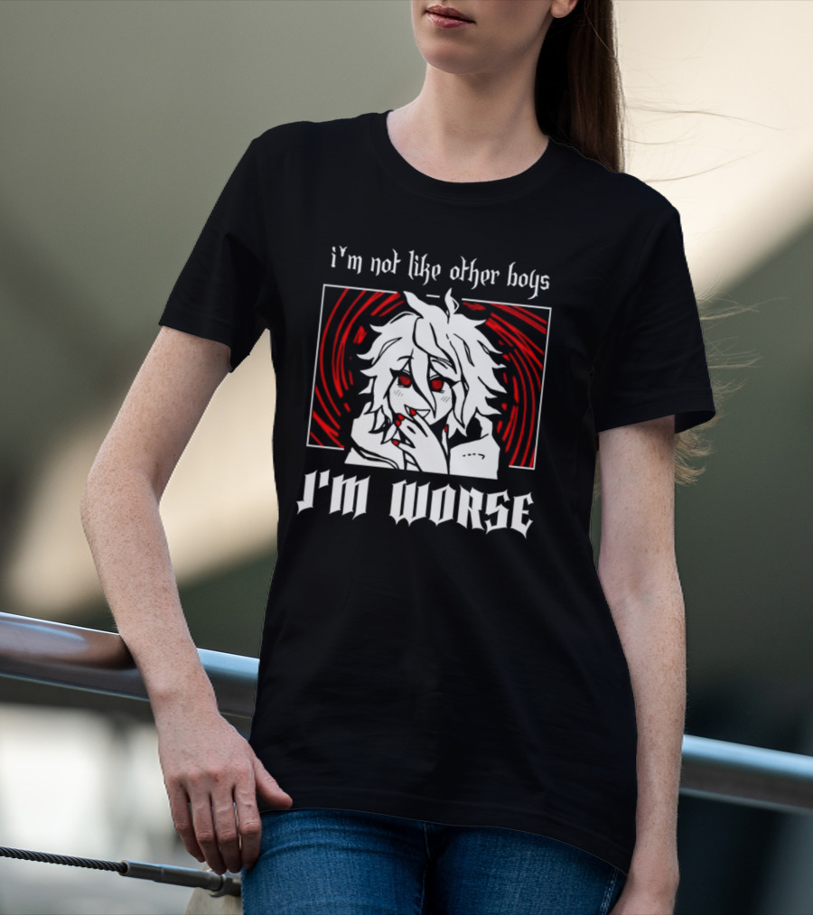I'm Not Like Other Boys I'm Worse Spiral T-Shirt