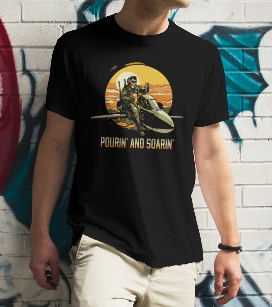 Pourin And Soarin Pilot With Drinks On Jet T-Shirt