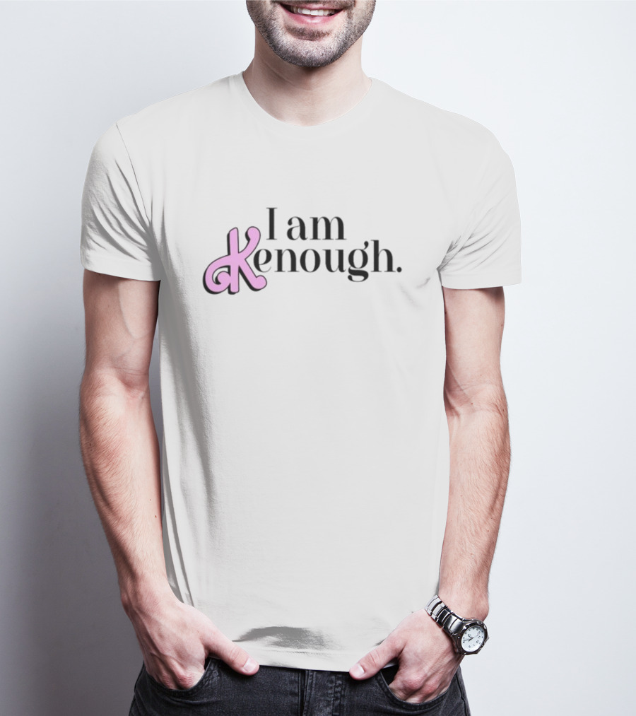 Barbie The Movie I Am Kenough T-Shirt