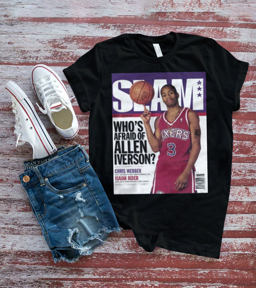 Slam Magazine Cover: Allen Iverson In Sixers Jersey With Who's Afraid Of Allen Iverson Headline T-Shirt