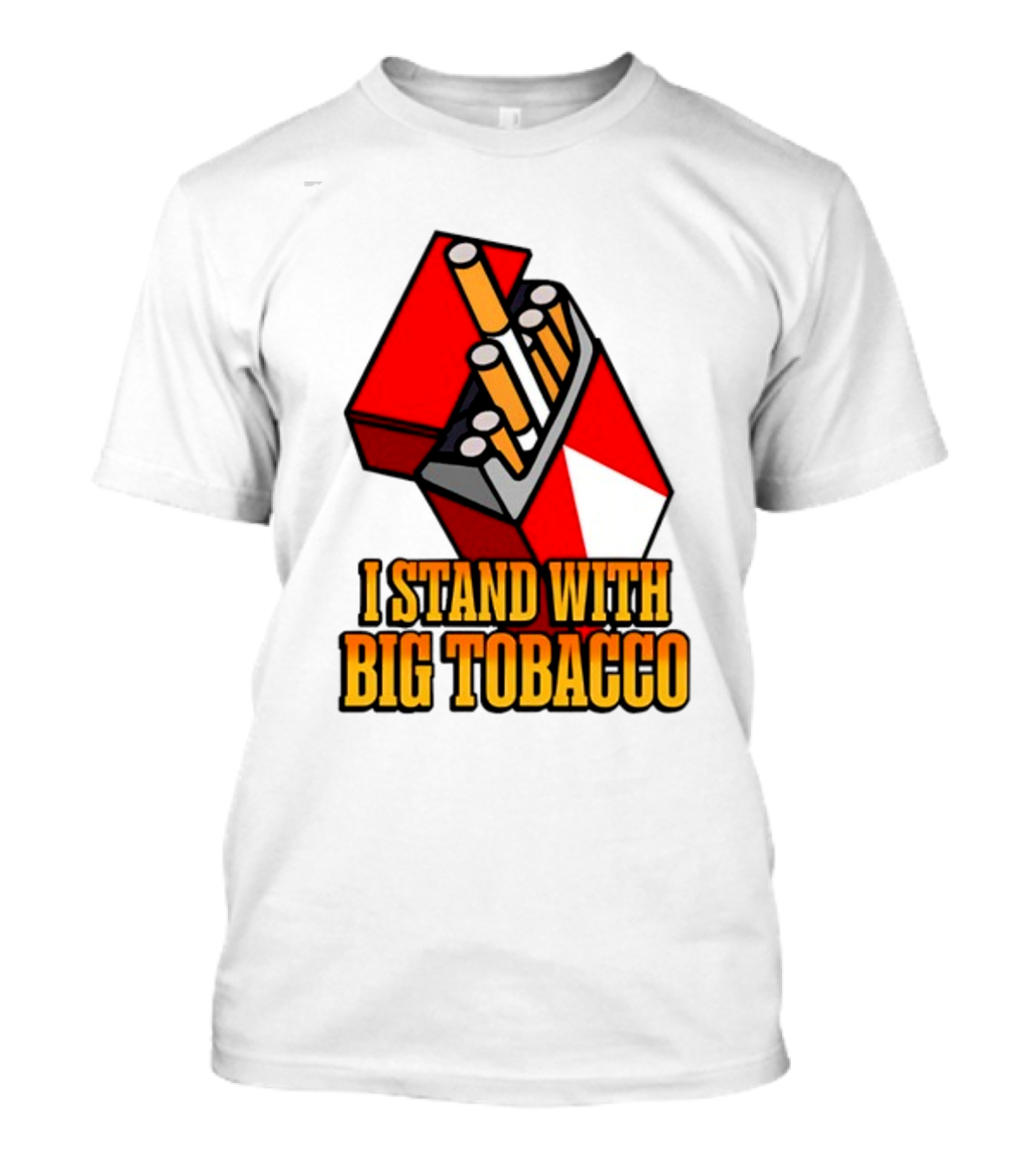 Shitheadsteve I Stand With Big Tobacco Red Cigarette Pack Image T-Shirt