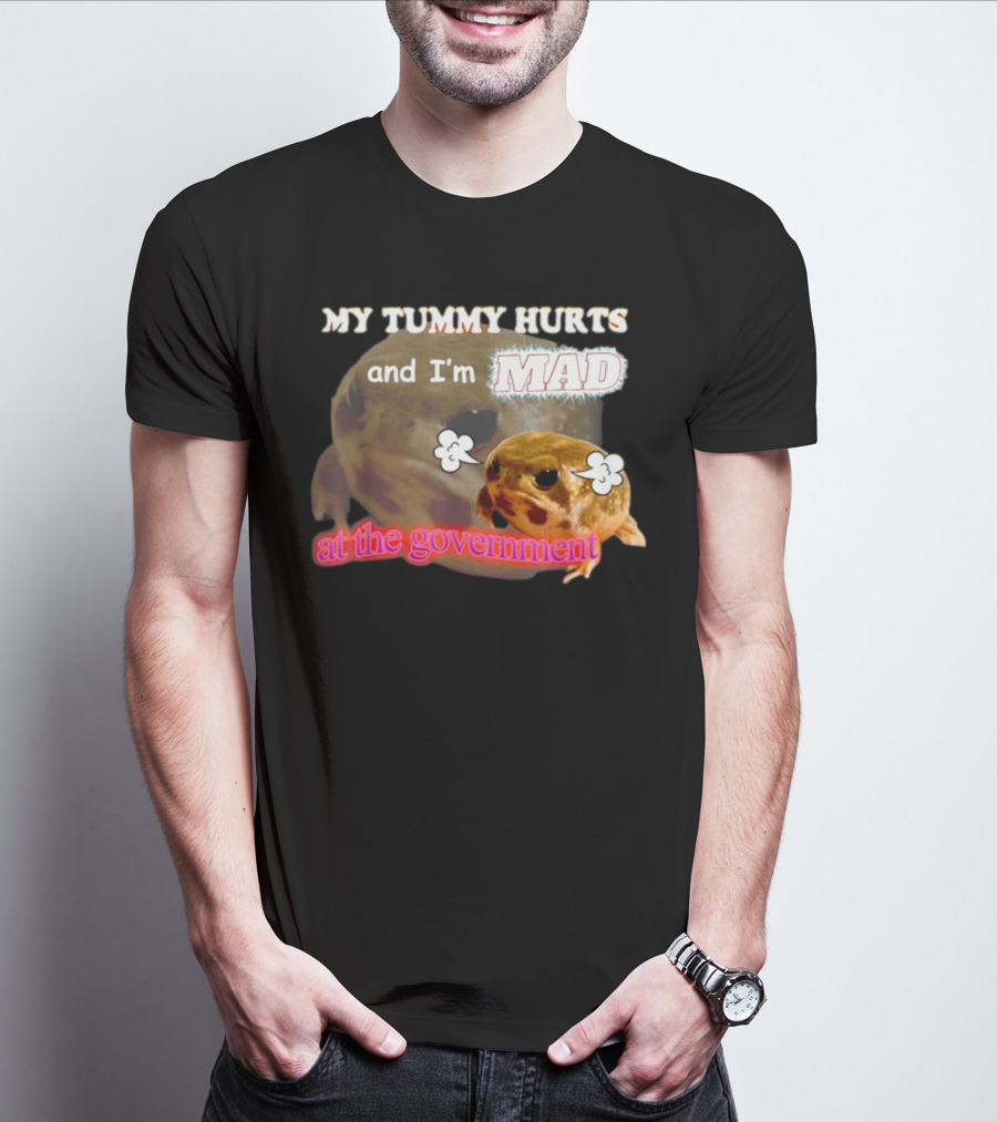 Swankyswamprat My Tummy Hurts And I'm Mad At The Government Meme Frog T-Shirt