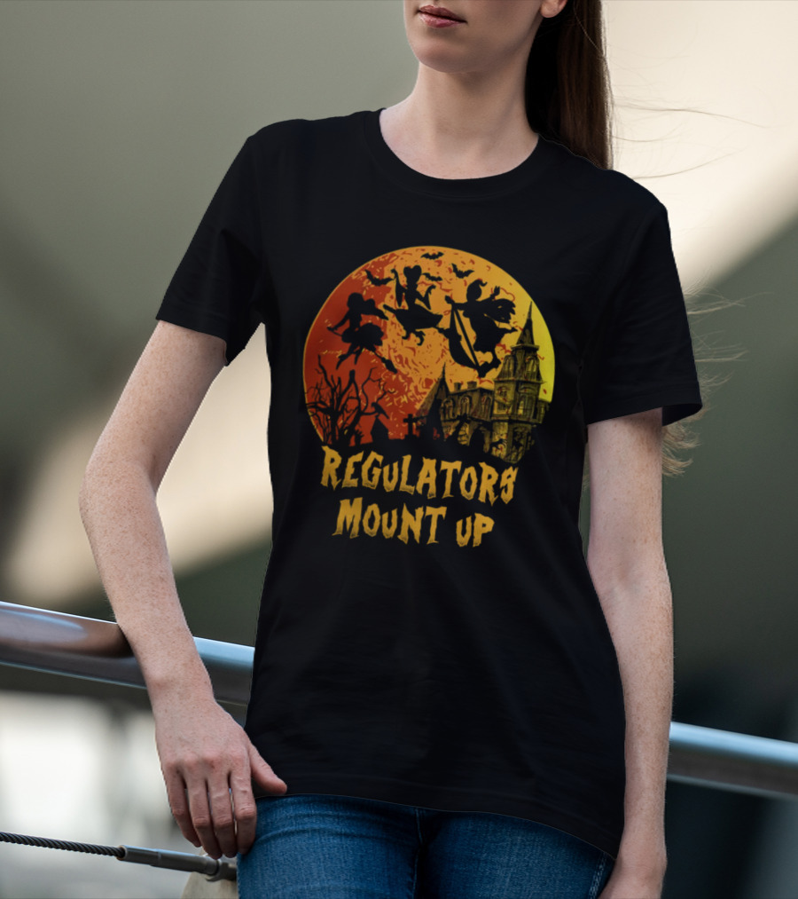 Regulators Mount Up Halloween Witches Flying Past Haunted House T-Shirt