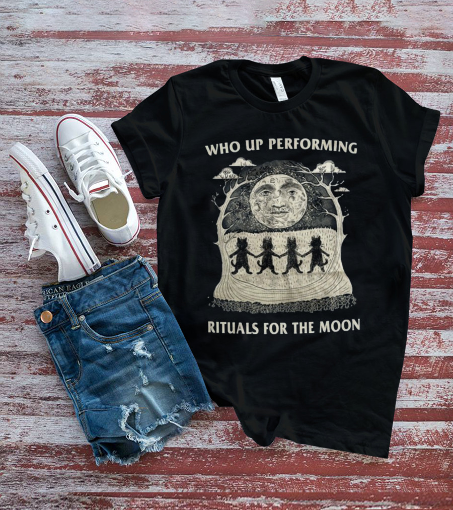 Who Up Performing Rituals For The Moon Dancing Under Night Sky Face Of Moon T-Shirt