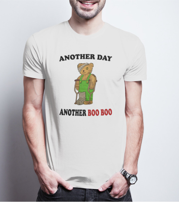 Another Day Another Boo Boo Bear With Crutches In Green Overalls T-Shirt