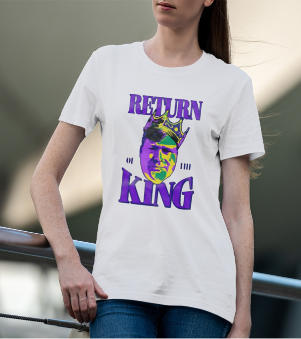 RETURN OF THE KING T-Shirt
