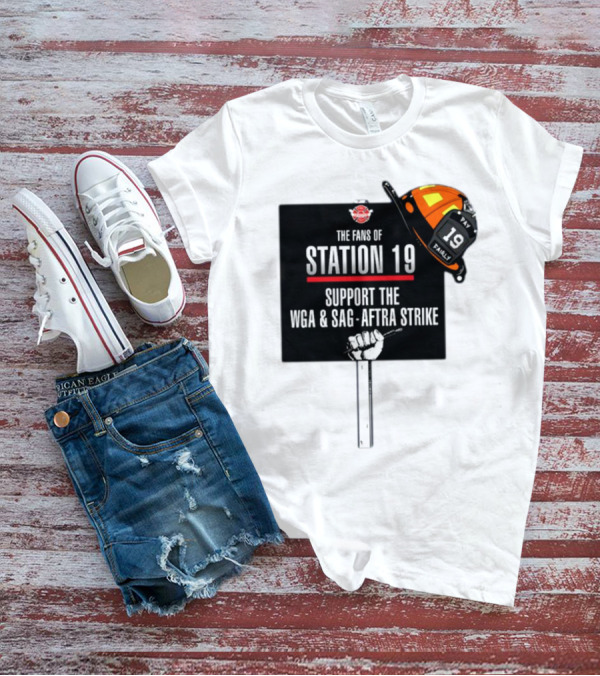 Fans Of Station 19 Support WGA And SAG-AFTRA Strike With Firefighter Helmet T-Shirt