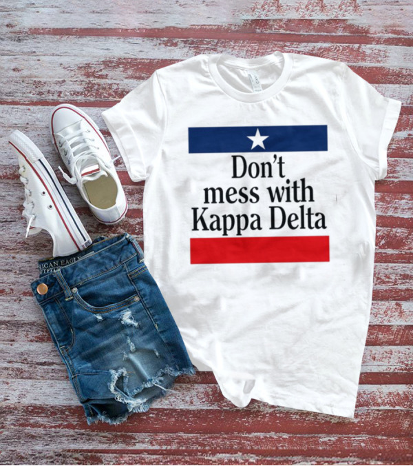 Don't Mess With Kappa Delta Texas Flag Style Star T-Shirt