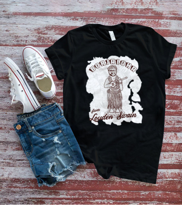 Borjaloha Ukulele Hula Figure From Louden Swain T-Shirt