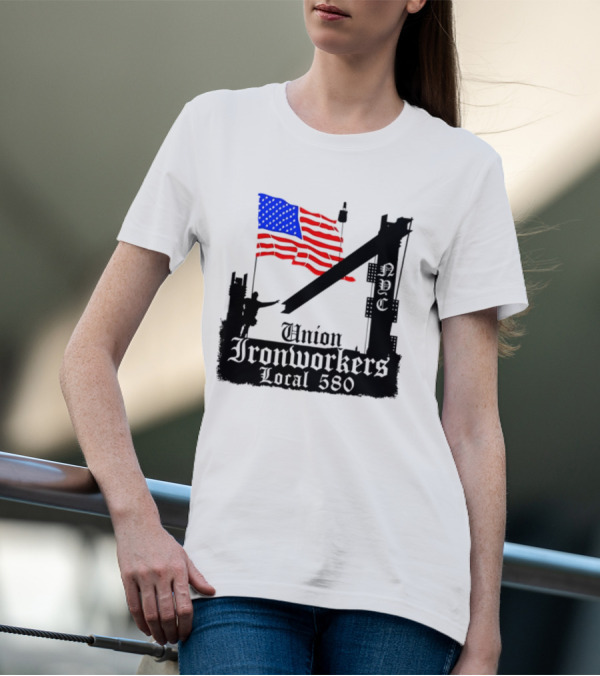 Union Ironworkers Local 580 NYC American Flag T-Shirt
