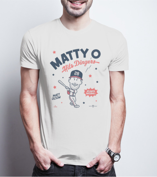 Matty O Hits Dingers Atlanta Baseball Matt Olson T-Shirt