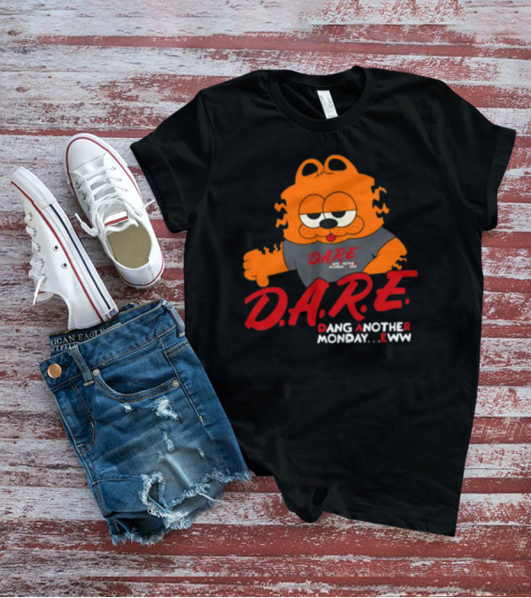 D.A.R.E Garfield Dang Another Monday Eww T-Shirt