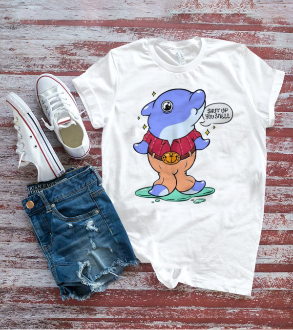 Shut Up You Smell Anchor Belt Dolphin Character T-Shirt