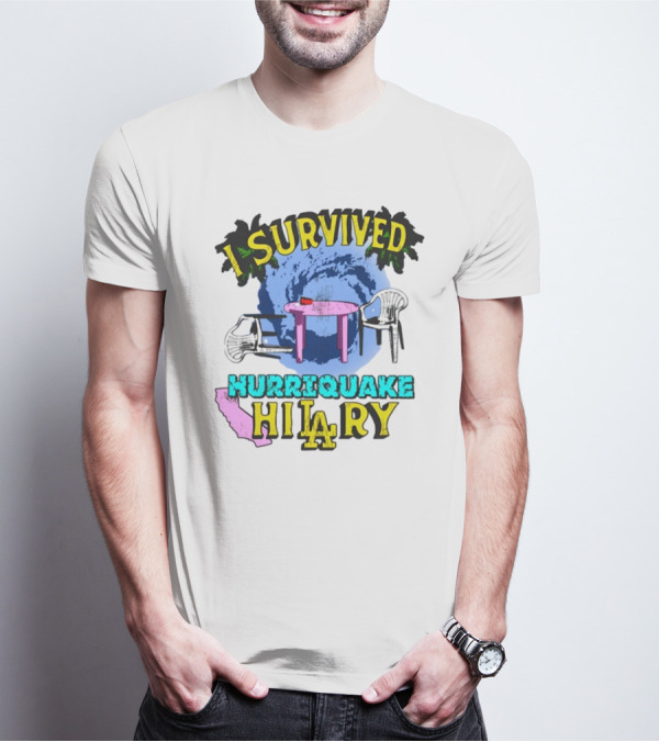 I Survived Hurriquake Hilary LA Chairs Map Swirl Table T-Shirt