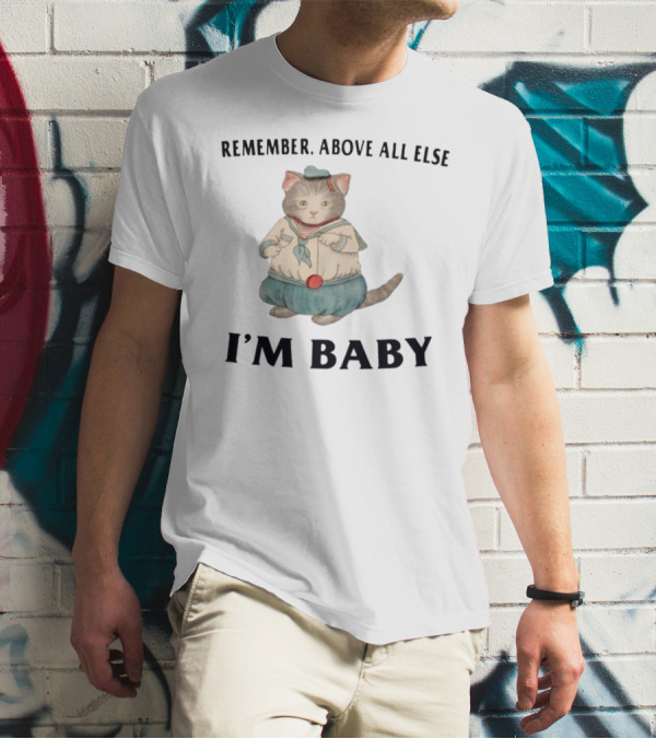 Jmcgg Remember Above All Else I'm Baby Cute Sailor Cat T-Shirt