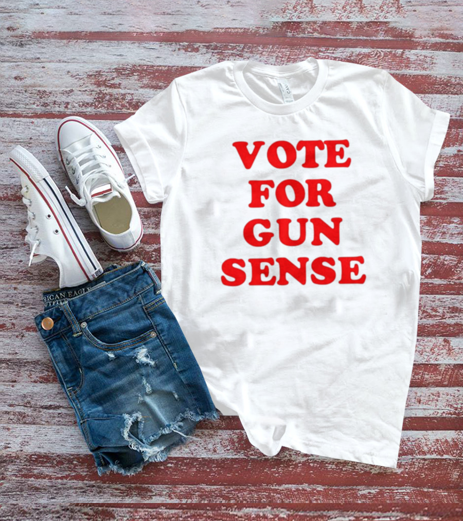 VOTE FOR GUN SENSE T-Shirt