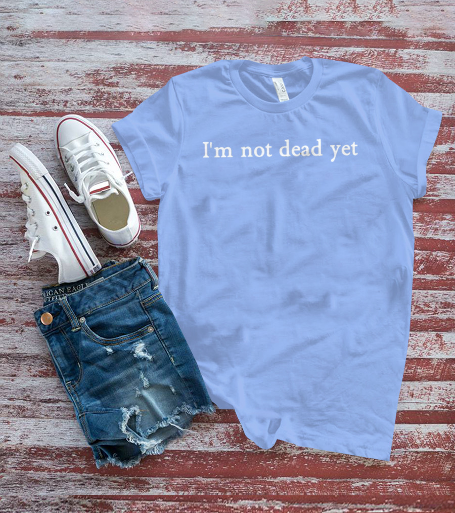Dominic Fike I'm Not Dead Yet Simple T-Shirt