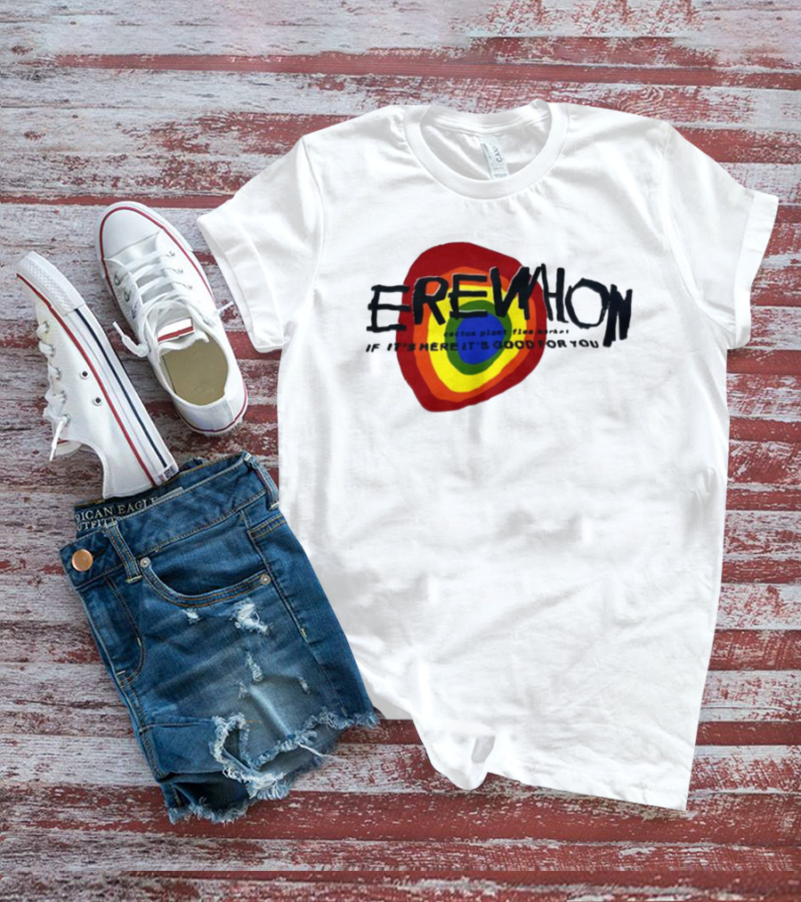 Erewhon Cactus Plant Flea Market If It's Here It's Good For You Rainbow Circle T-Shirt
