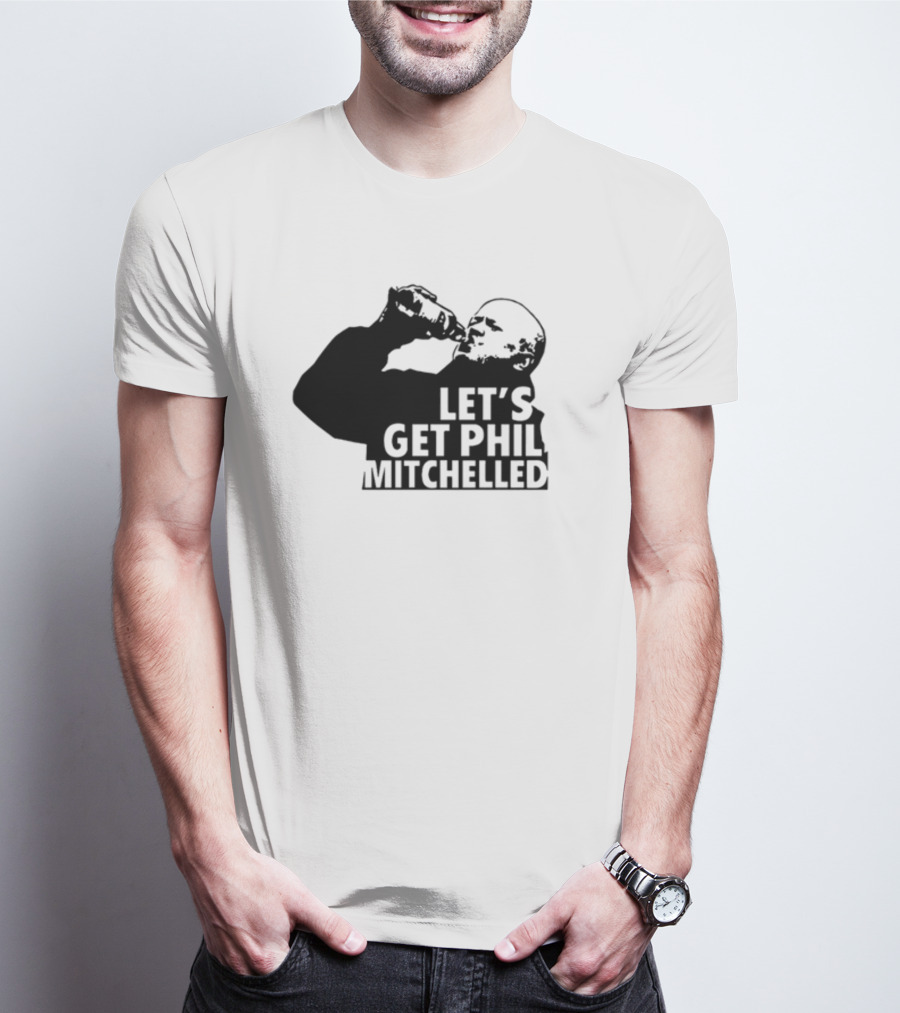 Nocontextbrits Let's Get Phil Mitchelled Drinking T-Shirt