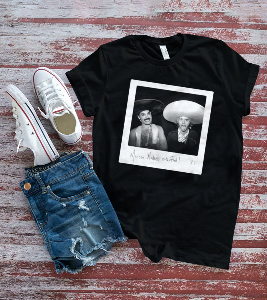 Mexican Madness With Fred 1981 T-Shirt