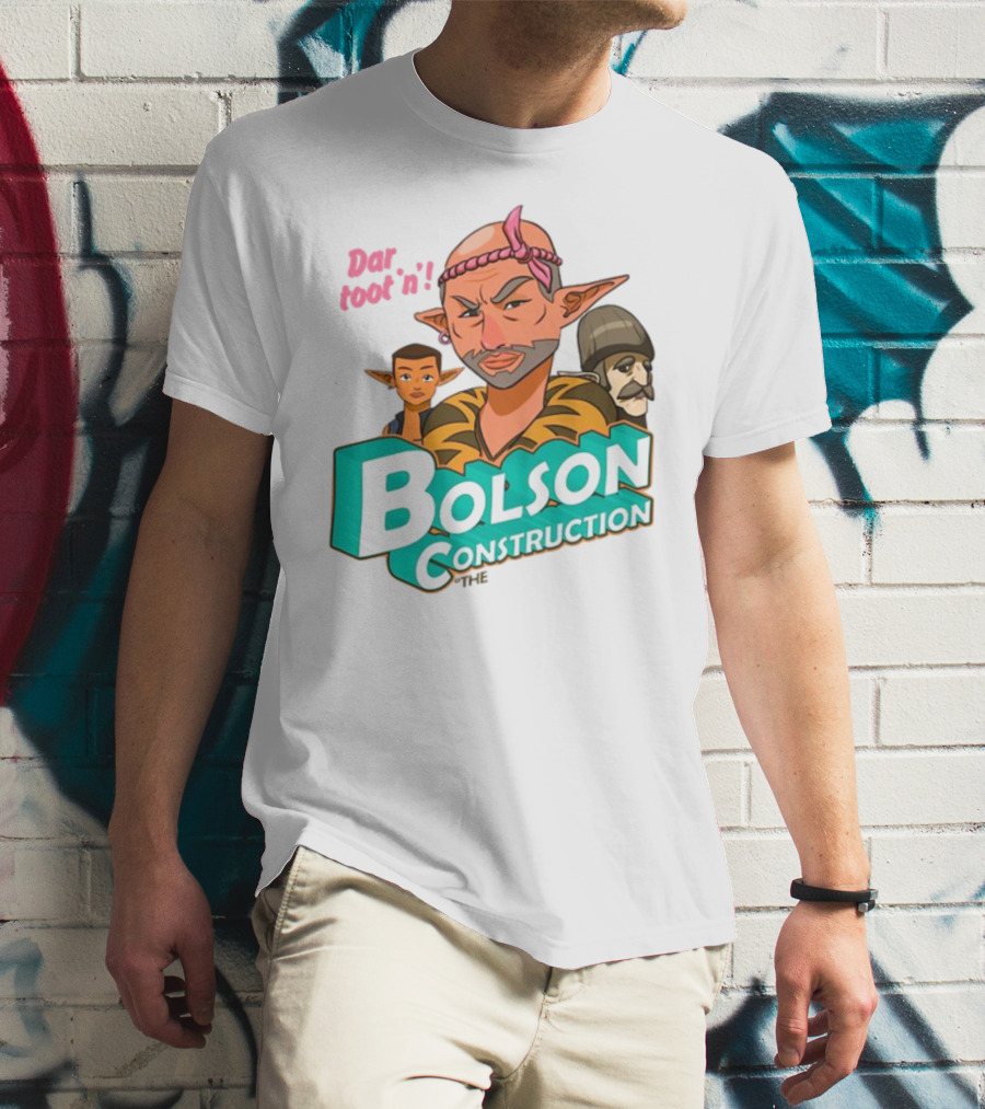 Bolson Construction Dar Root'n T-Shirt
