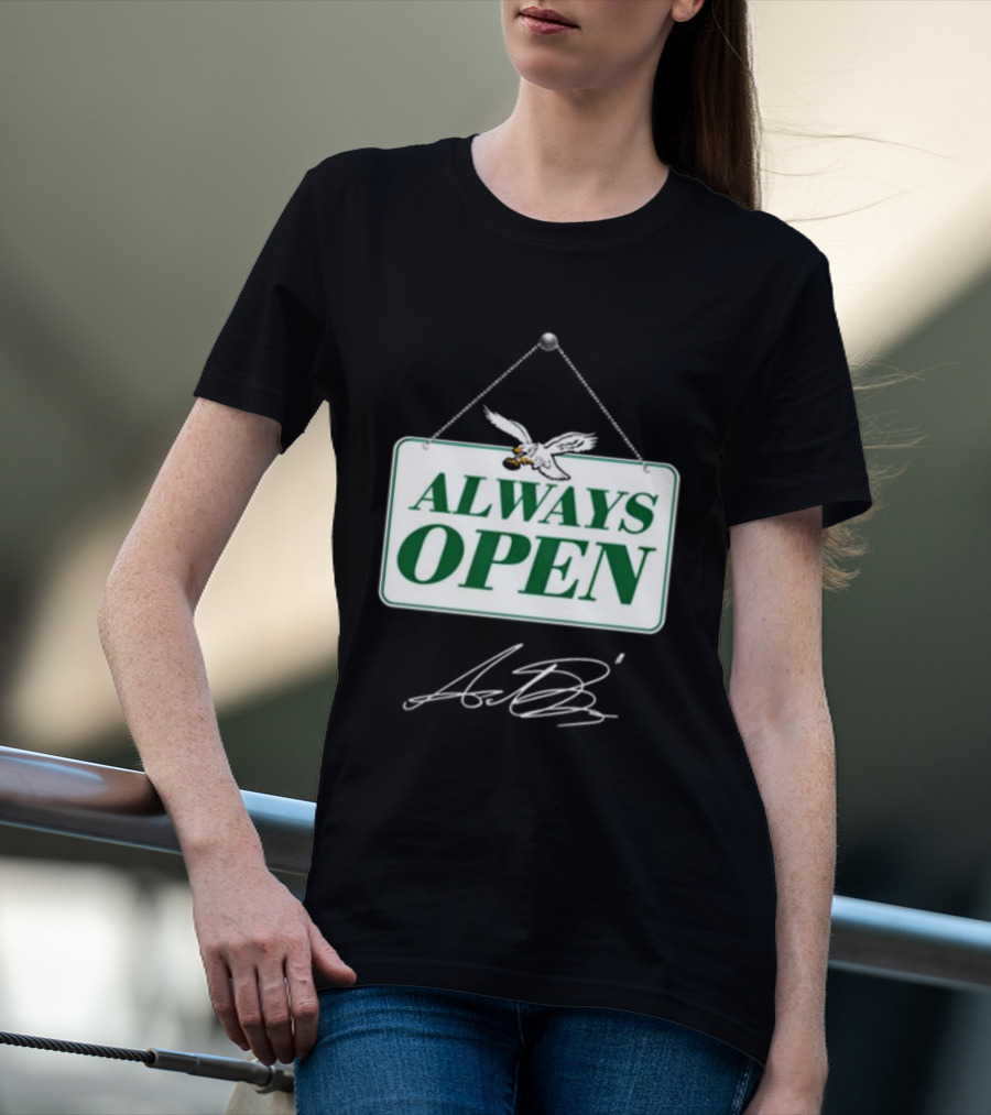 Always Open Eagles Catching Football Sign T-Shirt