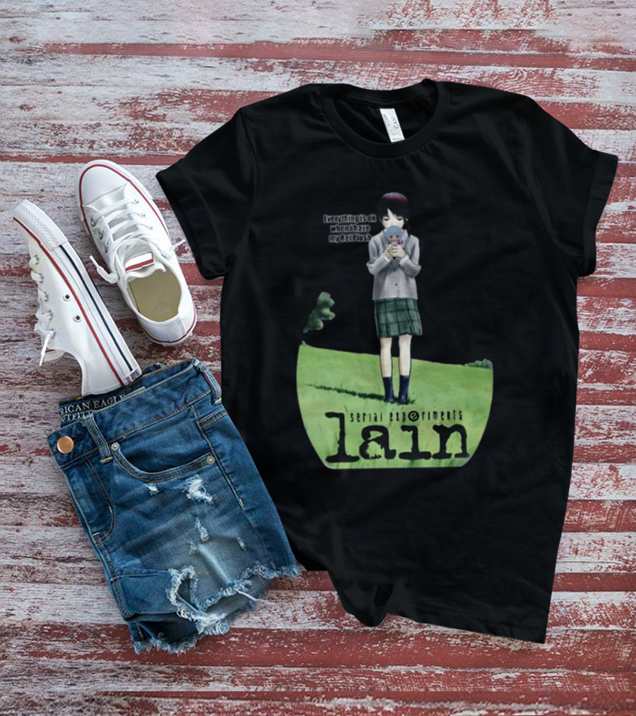 Serial Experiments Lain Everything Is Ok When I Have My Rei Plush T-Shirt