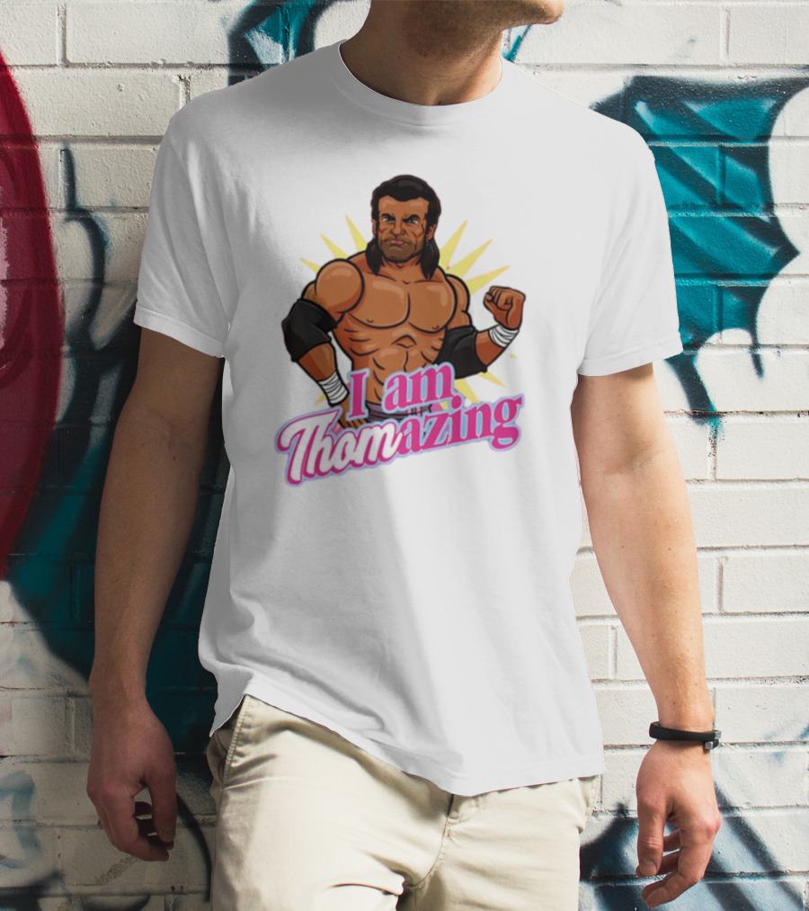 I Am Thomazing Wrestling T-Shirt