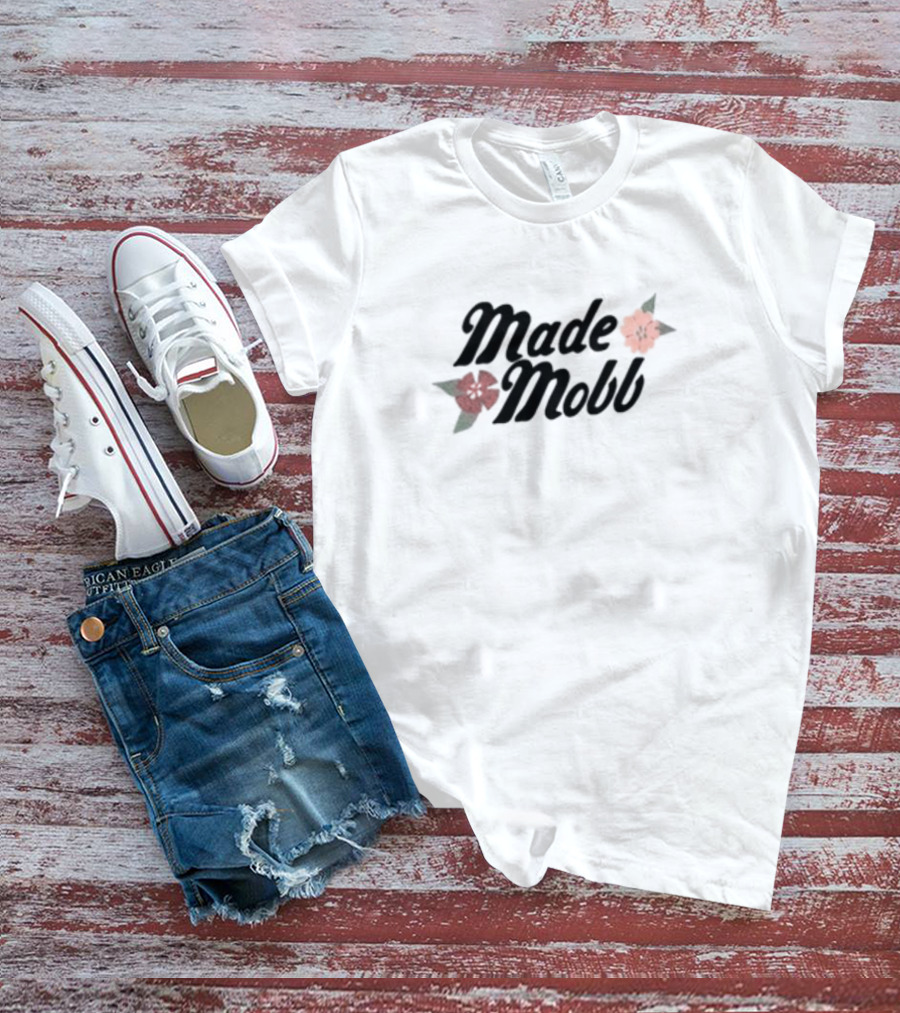 Made Mobb Floral Text With Red Orange Flowers T-Shirt