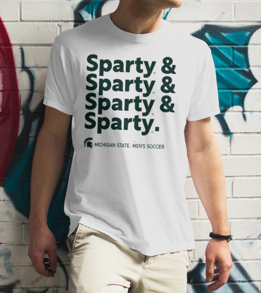 Sparty And Sparty And Sparty And Sparty Michigan State Men's Soccer T-Shirt