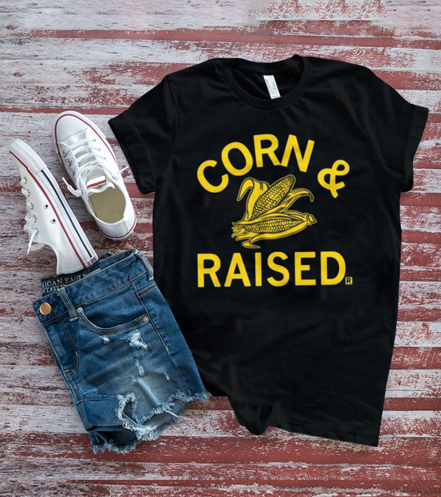 Raygunshirts Corn And Raised Corn T-Shirt